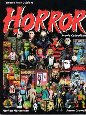 Tomart's Price Guide to HORROR Movie Collectibles